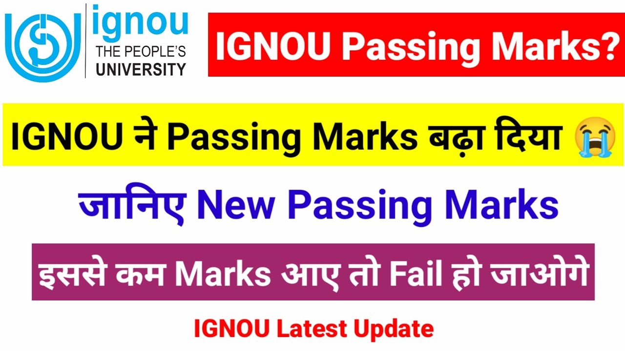 Passing Marks बढ़ गया हैं | IGNOU Exam Passing Marks| IGNOU Assignment ...