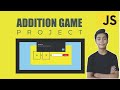 JAVASCRIPT Course Project Based Learning - Addition Game App Using Javascript Project #37