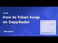 How to Swap Tokens on Ethereum, Polygon and BSC using DappRadar