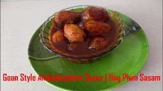 Goan Style Ambade Sasav | Hog Plum Sasam