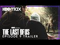 The Last of Us: Season Finale “Look For The Light” - TEASER TRAILER (4K)