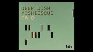 Deep Dish - Yoshiesque Two 2001 (disc2)