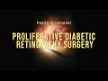 Navigating vitreo-retina surgery in proliferative diabetic retinopathy