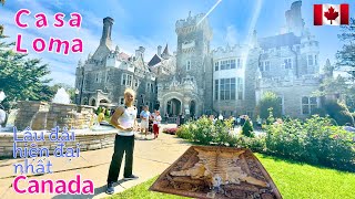 CHIEN DG || Casa Loma - Lâu đài nguy nga giữa thành phố Toronto, Canada || Caslte Casa Loma