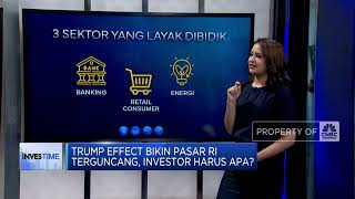 Trump Effect Bikin Pasar RI Terguncang, Investor Harus Apa?