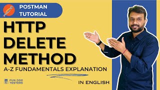 Postman Tutorial - HTTP Delete Method explanation