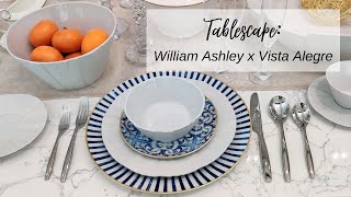 Tablescape: William Ashley x Vista Alegre