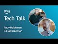 Alexa Tech Talk: Q&A with Amazon Matter Experts