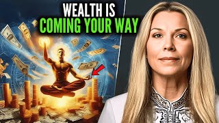 9 Signs Wealth Is Coming Your Way! By ✨ Dolores Cannon