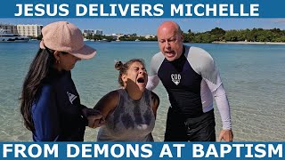 Michelle Receives Deliverance at Water Baptism