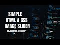 Simple HTML & CSS Image Slider - No jQuery or JavaScript