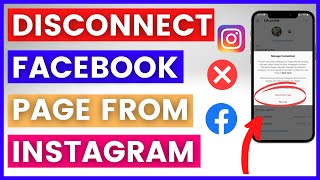 How To Disconnect a Facebook Page From Instagram Account? [in 2023] (Unlink Facebook From Instagram)