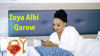 Zoya Albi - Qarow (Official Video) 2020