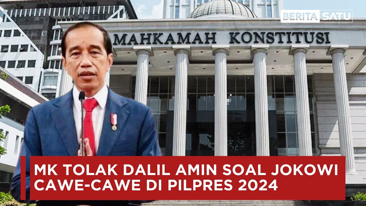 MK Tolak Dalil AMIN Soal Jokowi Cawe-Cawe Di Pilpres 2024 - YouTube