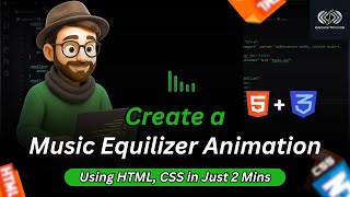 How to Build Music Equalizer Bars Animation using HTML and CSS