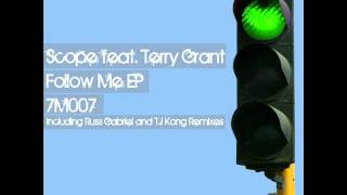 Scope  - Follow Me (feat. Terry Grant) (Original Mix).wmv