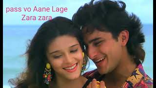 pass Vo Aane lage Zara Zara !! 90'bollywood song !! Alka yagnik, Kumar Sonu,Romantic  Song
