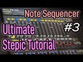 Ultimate Stepic Tutorial Pt. 3: Note Sequencer (feat. Jon Audio) | Devicemeister