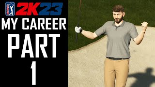 PGA Tour 2K23 - My Career - Part 1 - "Q-School, Korn Ferry Tour Courses 1-2"