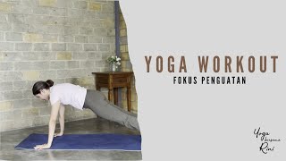 Yoga Workout - Fokus Penguatan