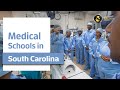 Top Medical Schools in South Carolina 2021