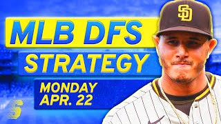 MLB DFS Today: DraftKings & FanDuel MLB DFS Strategy (Monday 4/22/24)
