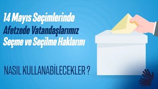 👐Afetzede vatandaşlarımız, 14 Mayıs Seçimlerinde 𝗡𝗔𝗦𝗜𝗟 𝗢𝗬 𝗞𝗨𝗟𝗟𝗔𝗡𝗔𝗖𝗔𝗞𝗟𝗔𝗥❓