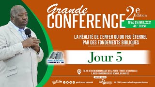 5e Soirée Conférence | La Réalité de l'Enfer  par des Fondements Bibliques 2e Ed / 22 Avril 2021