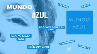 Podcast-Mundo Azul, XXII, Lectura-Autismo-Amistad