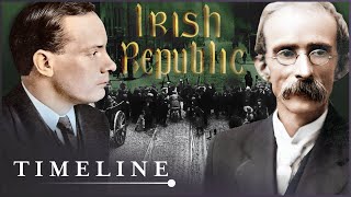 Easter Rising: The Revolt That Paved The Way To Ireland's Independence | Terrible Beauty | Timeline