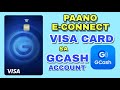 PAANO E-LINK or E-CONNECT ang GCASH VISA CARD sa GCASH ACCOUNT | JOVTV