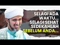 SEDEKAH TAK MENGURANGKAN HARTAMU | HABIB ALI ZAENAL ABIDIN AL HAMID