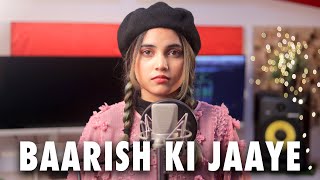 Baarish Ki Jaaye (Female Version) | Cover by AiSh | B Praak | Jaani | Arvindr Khaira | DM