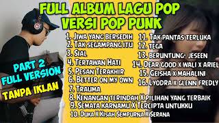 Kumpulan Lagu Pop Punk Terbaru | Full Album Lagu Pop Punk Terbaru 2023 | Reza Zulfikar | Part 2