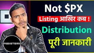 NotPixel Distribution Plan : TGE कब आयेगा || $PX Token Burned \u0026 Good News || Assisterr New Airdrop