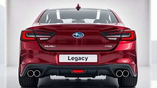 2025 Subaru Legacy: The Perfect Blend of Style, Comfort, and Performance!