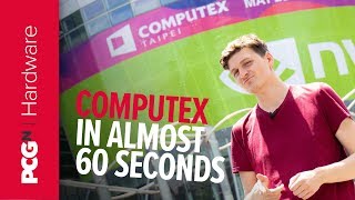 Computex 2019 in 60 seconds... almost | Hardware