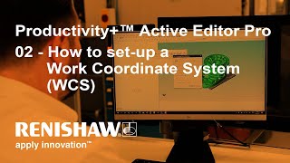 Productivity+™ Active Editor Pro - 02 - How to set-up a Work Coordinate System (WCS)