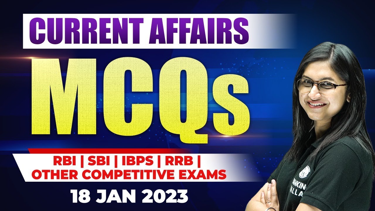 Current Affairs MCQs | Daily Current Affairs | RBI | SBI | IBPS | RRB ...