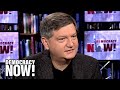 James Risen Prepared to “Pay Any Price” to Report on War on Terror Amid Crackdown on Whistleblowers