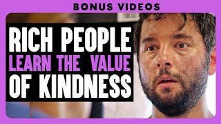 Rich People Learn the Value of Kindness! | Dhar Mann Bonus Compilations