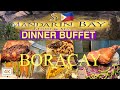 Boracay Dinner Buffet at La Fiesta Restaurant by Mandarin Bay Resort and Spa.