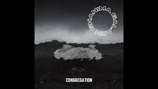 Ghanima Galach - Congregation (Single)