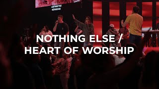 Nothing Else / Heart of Worship (feat. Mariah Bernard) | Legacy Worship