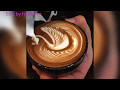 The Most Satysfying Cappuccino,Latte Art 2017