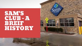 Sam's Club - a Recent History