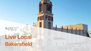 Living The Bakersfield Life: A Local's Guide