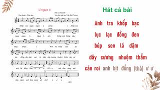 HÁT MẪU BÀI LÍ NGỰA Ô - CHỦ ĐỀ 4 - LỚP 9