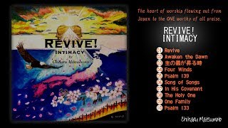 Revive Intimacy - 03 主の義が昇る時 (Righteousness of God Rising)