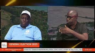 General Election 2025 | David Joseph Thomas | Host: Akinlabi Holder | Tobago Updates